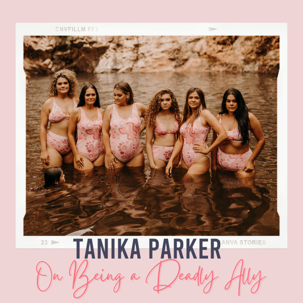 Tanika Parker on being a deadly ally